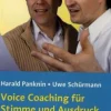 Voice Coaching für Stimme und Ausdruck, Buch