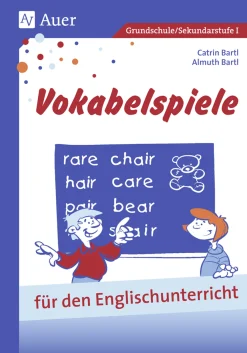 Vokabelspiele für den Englischunterricht in der Grund- und Hauptschule