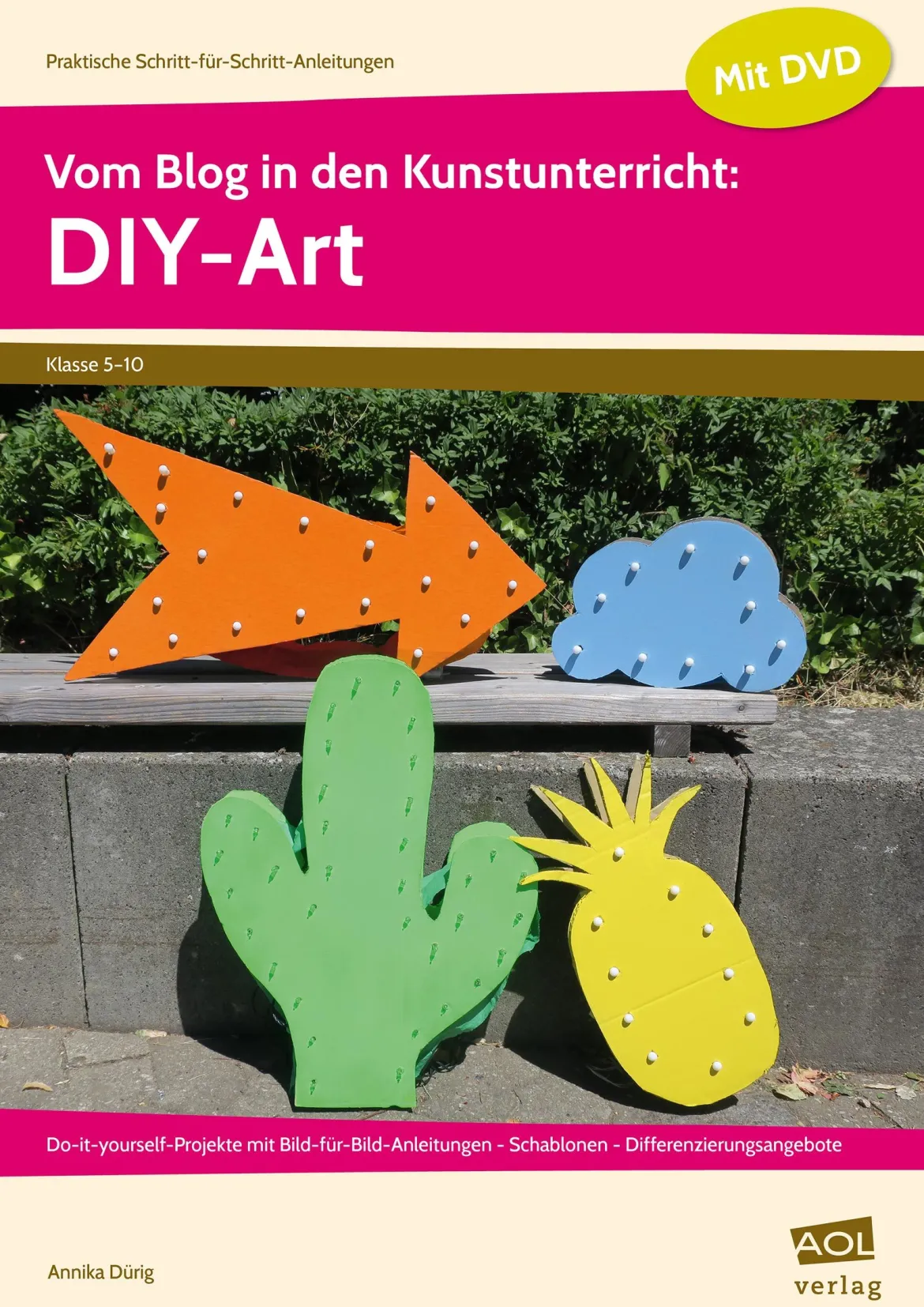 Vom Blog in den Kunstunterricht: DIY-Art, 5. bis 10. Klasse