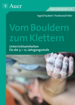 Vom Bouldern zum Klettern