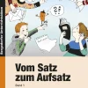 Vom Satz zum Aufsatz - Band 1, 2.-4. Klasse