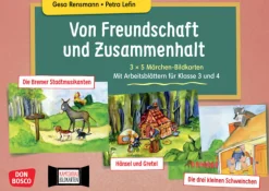 Von Freundschaft und Zusammenhalt - Kamishibai-Bildkarten mit Arbeitsblättern für Klasse 3 und 4. Kamishibai Bildkartenset
