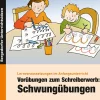 Vorübungen zum Schreiberwerb: Schwungübungen, Broschüre, Vorschule/1. Klasse