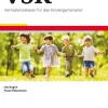 VSK - Verhaltensskalen für das Kindergartenalter, 3 bis 6 Jahre