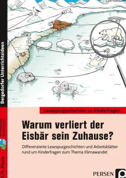 Warum verliert der Eisbär sein Zuhause?, Buch, Klasse 3-4