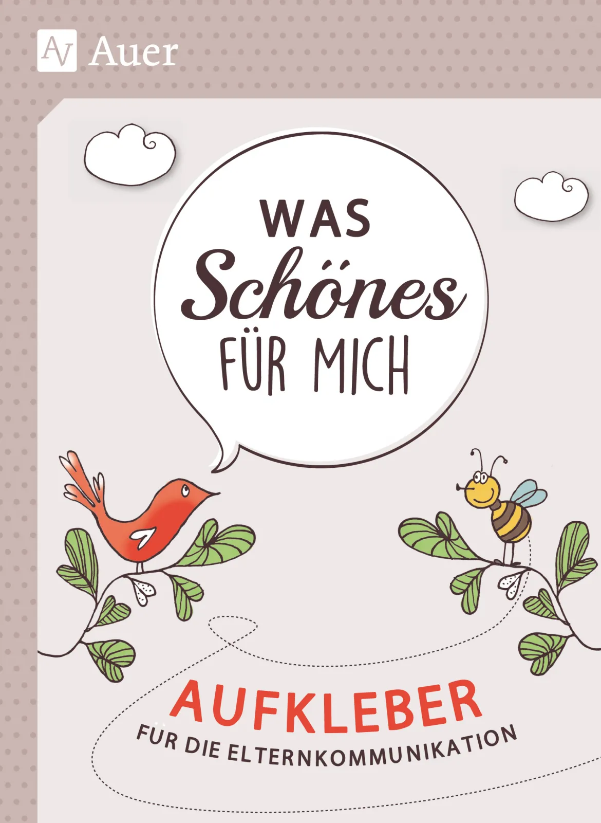 Was Schönes für mich, Aufkleber