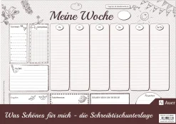 Was Schönes für mich - Schreibtischunterlage A2