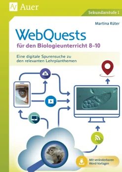 WebQuests für den Biologieunterricht 8-10