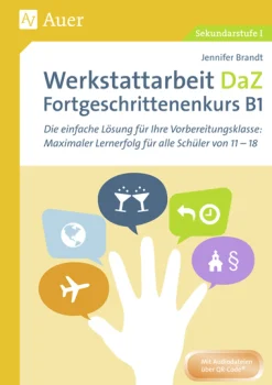 Werkstattarbeit DaZ - Fortgeschrittenenkurs B1