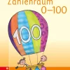 Werkstatt Mathematik - Zahlenraum 0-100, 6-8 Jahre