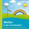Wetter in der Grundschule