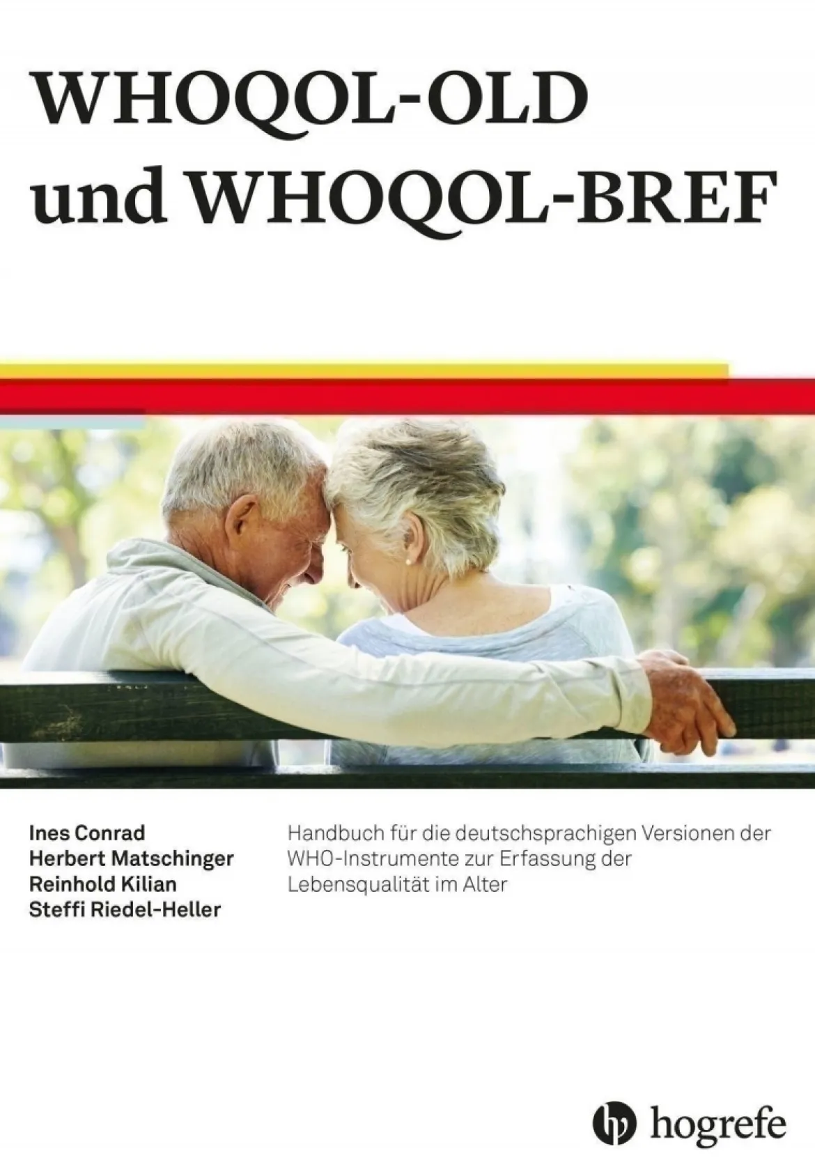 WHOQOL-OLD und WHOQOL-BREF, Test komplett