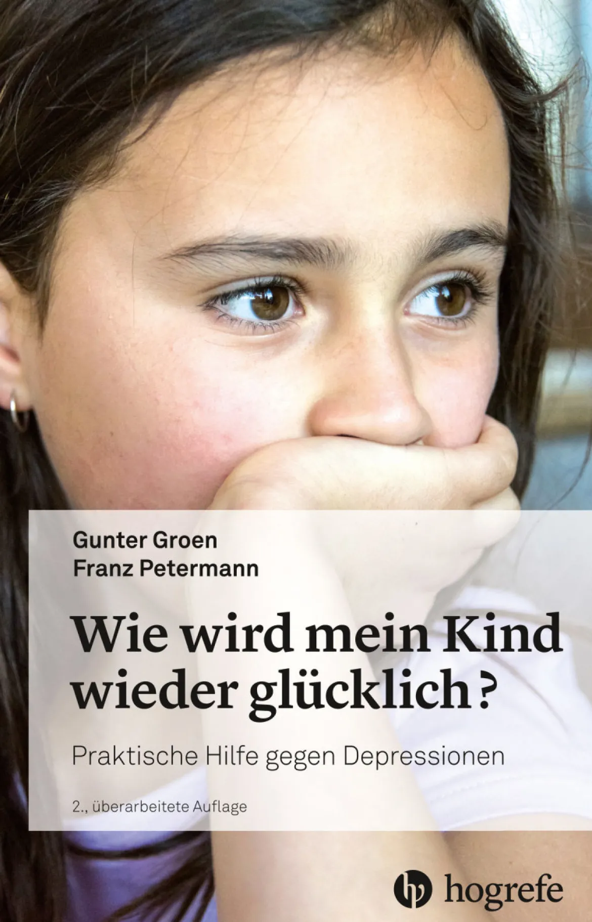 Wie wird mein Kind wieder glücklich?, Buch