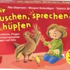 Wir lauschen, sprechen, hüpfen, Bewegungsspiele mit Sprachförderung, 1-4 Jahre