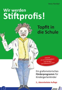 Wir werden Stiftprofis! Topfit in die Schule, Buch mit CD-Rom