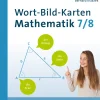 Wort-Bild-Karten Mathematik Klassen 7-8