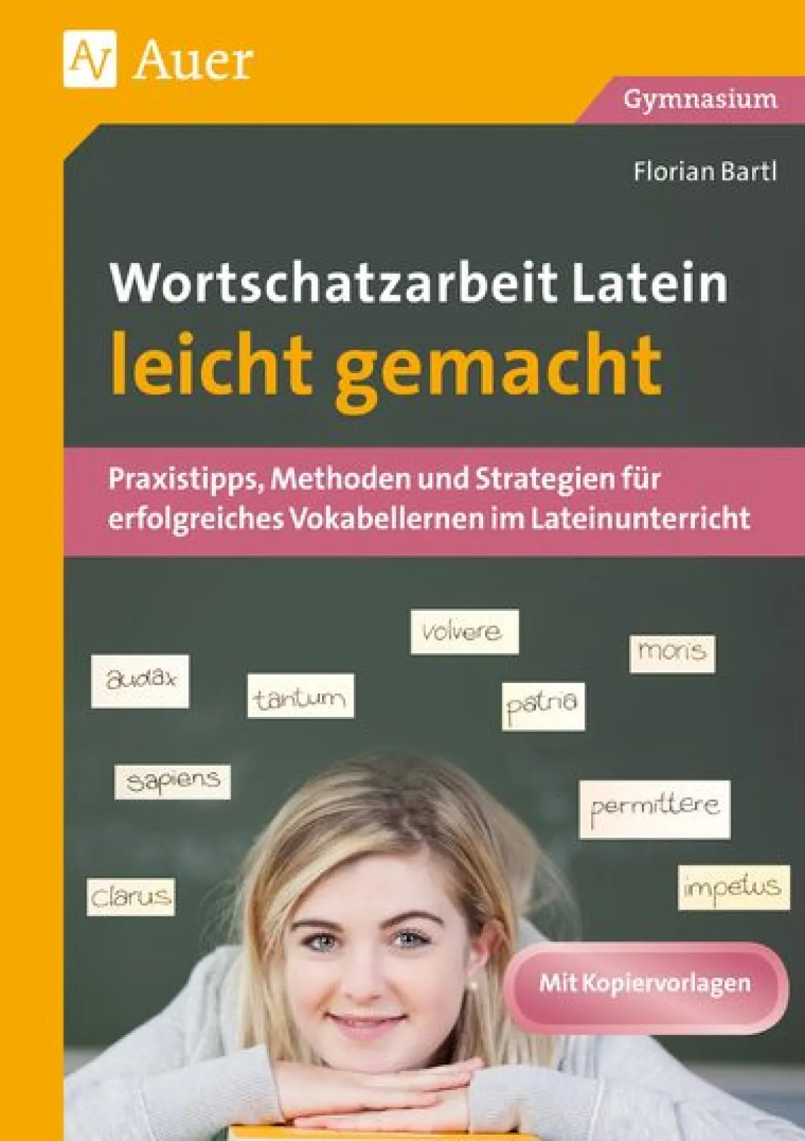 Wortschatzarbeit Latein leicht gemacht
