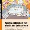 Wortschatzarbeit mit einfachen Lernspielen, 1. bis 4. Klasse