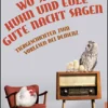Wo sich Huhn und Eule gute Nacht sagen