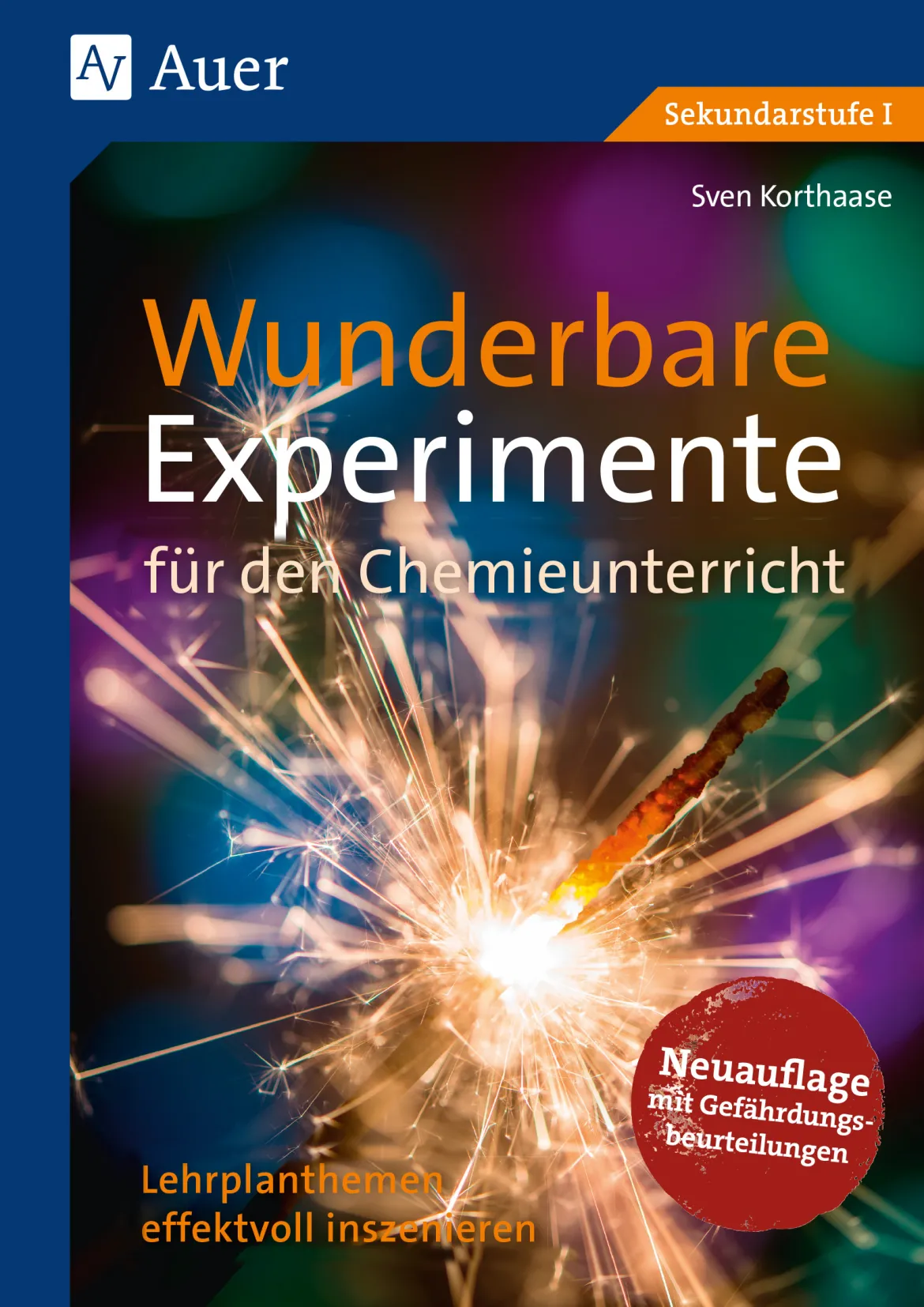 Wunderbare Experimente für den Chemieunterricht, Buch