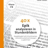 40 x Epik analysieren in Stundenbildern, Buch, 7. und 8. Klasse