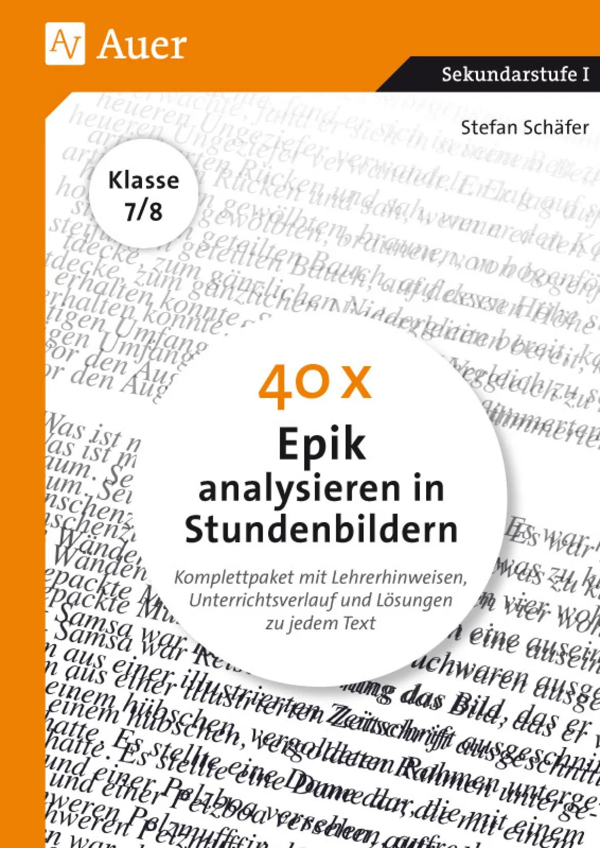 40 x Epik analysieren in Stundenbildern, Buch, 7. und 8. Klasse