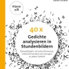 40 x Gedichte analysieren in Stundenbildern, Buch, 7. und 8. Klasse
