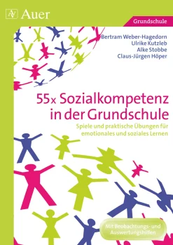 55x Sozialkompetenz in der Grundschule, Buch, 1. bis 4. Klasse