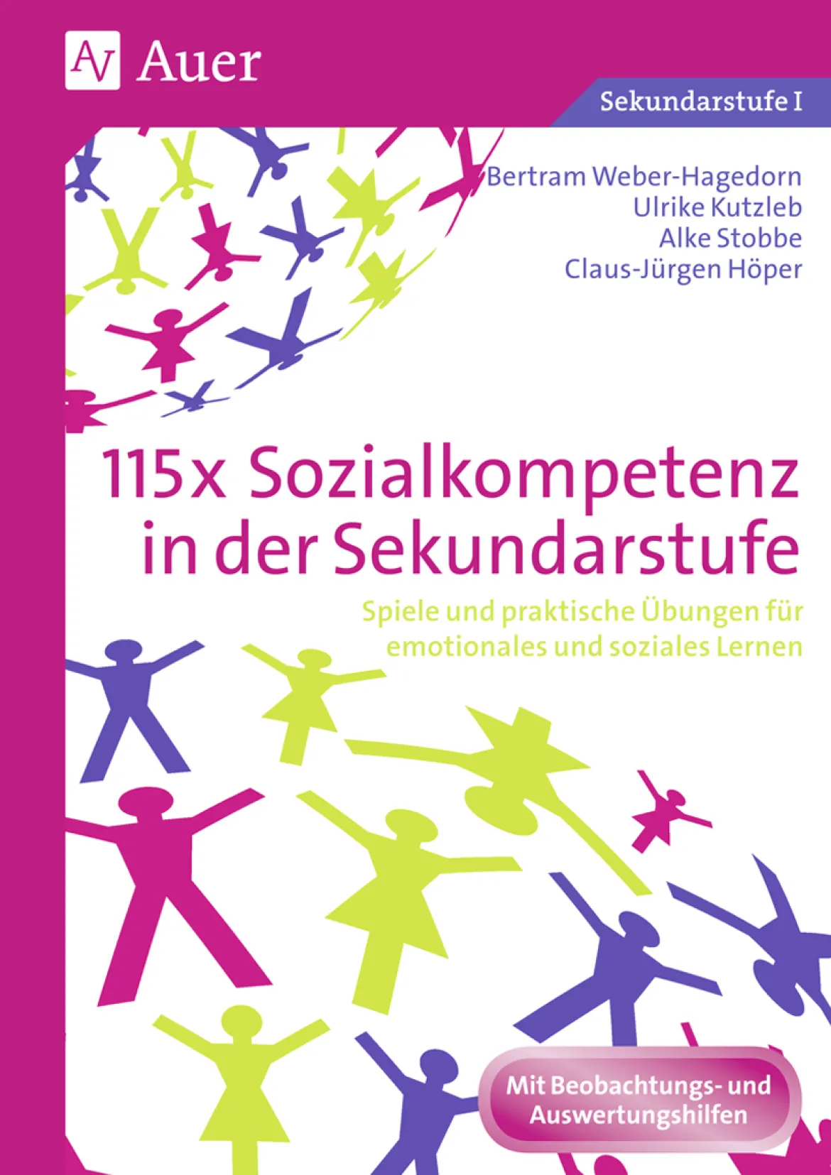 115x Sozialkompetenz in der Sekundarstufe, Buch, 5. bis 10. Klasse