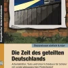 Zeit des geteilten Deutschlands - einfach & klar, Buch inkl. CD, 7.-9. Klasse