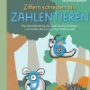 Ziffern schreiben mit Zahlentieren, Buch, Vorschule und Klasse 1
