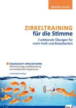 Zirkeltraining für die Stimme, Übungsheft