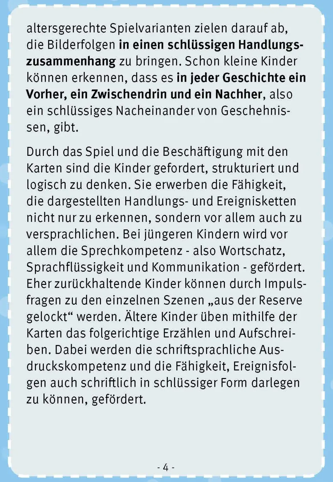 Zuerst, danach, ... und dann?, 4-8 Jahre