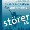 Zusatzaufgaben für Unterrichtsstörer 5-6