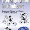 Zweikampfformen im Schulsport